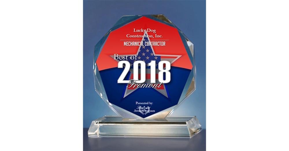 Lucky Dog Construction, Inc. Selected For 2018 Best of Fremont Award In Mechanical Contractor Category